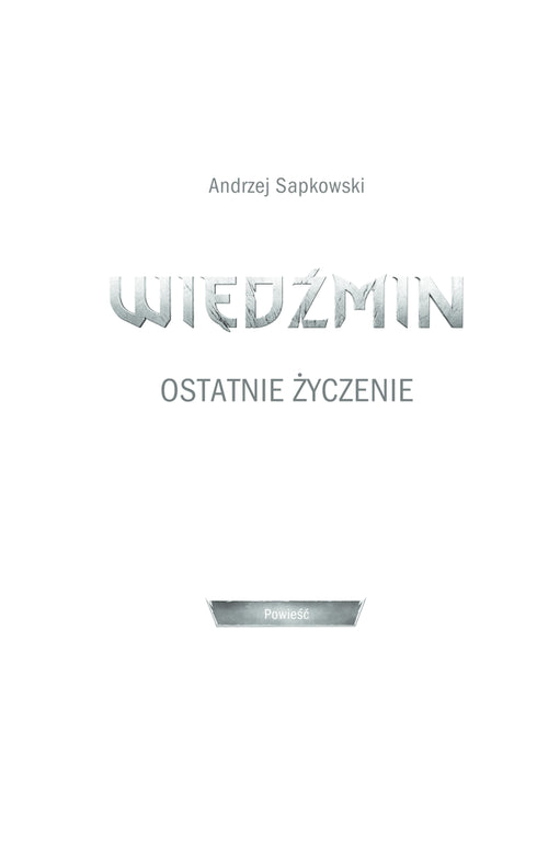 el brujo Último deseo. Libro 1