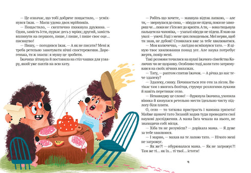 "¡Tú!" - dijo el erizo